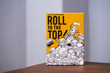 Roll To The Top